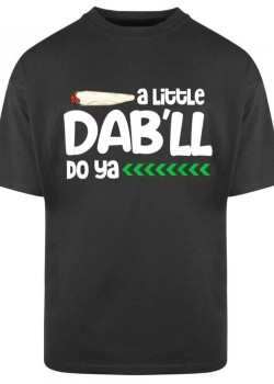 Тениска Oversize  A Little Dab Will Do Тениска Oversize  A Little Dab Will Do