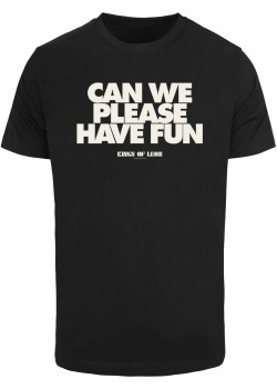 Тениска KOL - Can We Please Have Fun T-Shirt black XXL Тениска KOL - Can We Please Have Fun T-Shirt black XXL