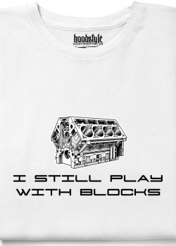 I still play with blocks тениска